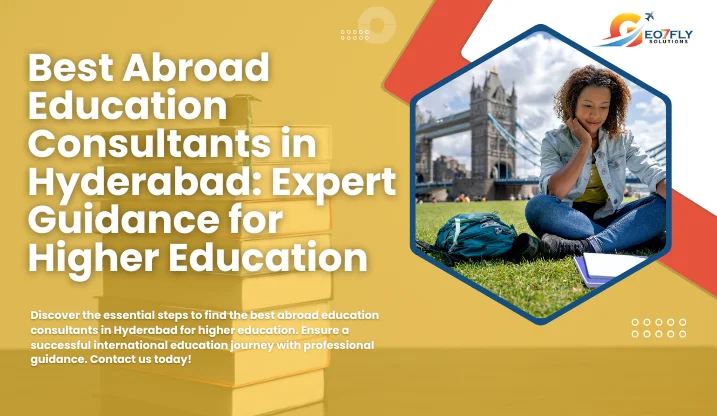 Best-Abroad-Education-Consultants-in-Hyderabad